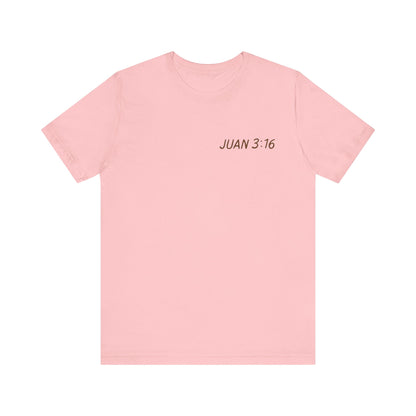 camiseta unisex con versiculo Juan 3:16