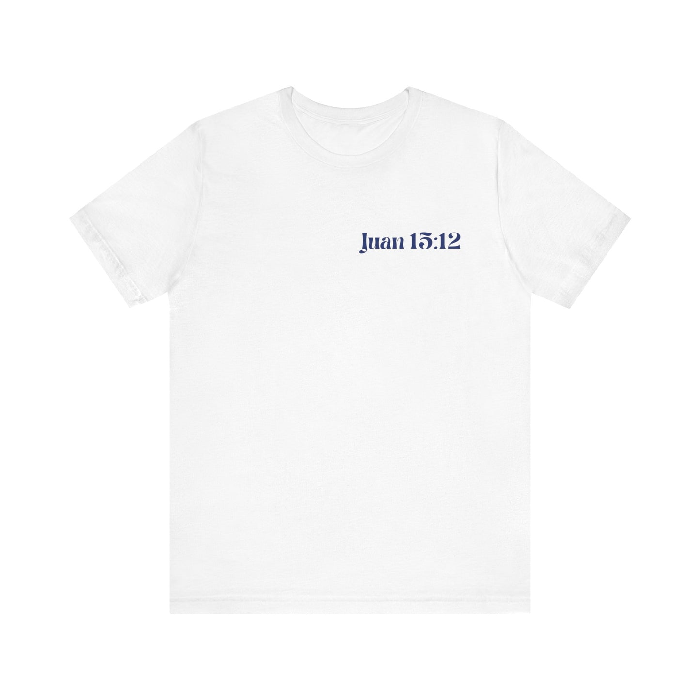 camiseta unisex con versiculo Juan 13:12